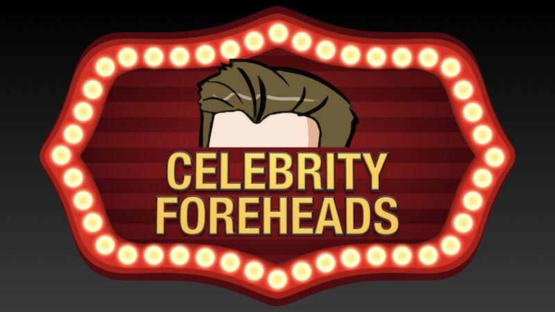 Celebrity Foreheads!